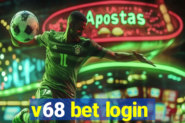 v68 bet login